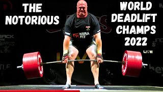 The Notorious World DEADLIFT Champs  505kg1113lb Attempt [upl. by Johnstone38]