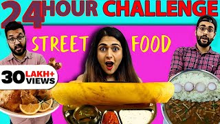 😍 Eating Only STREET FOOD For 24 Hours Challenge 😍 [upl. by Anerhs]