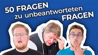 Dat MÜSSTEN wir wissen  50 Fragen zu unbeantworteten Fragen [upl. by Ashil]