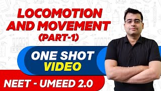 LOCOMOTION AND MOVEMENT PART1 in 1 Shot  All Concepts Tricks amp PYQsNEET Crash CourseUMEED 20 [upl. by Karame]