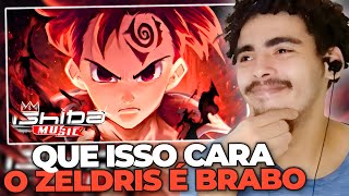 ESSE BEAT TA INSANO REAGINDO a Zeldris Song  Pior Maneira Nanatsu no Taizai  Ishida [upl. by Lasala221]