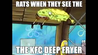 Rats when they see the KFC deep fryer [upl. by Susejedesoj123]