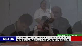 PLAN DE CONTINGENCIAS EN TRES MUNICIPIOS ANTE EL MASIVO FLUJO MIGRATORIO IRREGULAR [upl. by Ellohcin]