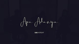 GMS Worship  Apa Adanya Acoustic [upl. by Palma]