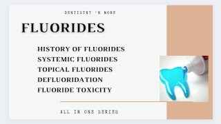 FLUORIDES [upl. by Joane]