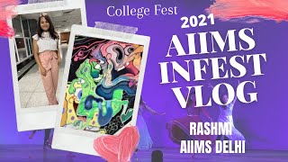 Infest Vlog AIIMS Delhi RASHMI SHARMA [upl. by Aikit948]