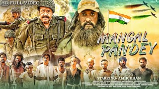 Republic Day Blockbuster Full Action Movie  Aamir Khan Latest Bollywood Movie Mangal Pandey [upl. by Heyward]