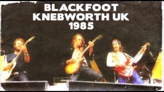 Blackfoot Live Knebworth UK 1985 Audio Only [upl. by Aeniah]