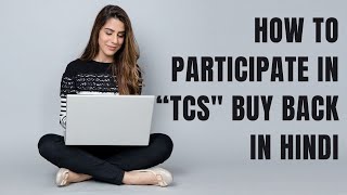 How to apply for TCS buyback 2022 zerodha  TCS buyback 2022 apply Online [upl. by Hgieliak897]