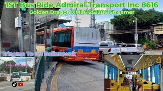 1st Bus Ride Admiral Transport Inc 8616 Golden Dragon XML6125J28C  Trinoma To Lrt Balintwak [upl. by Ahtibat411]