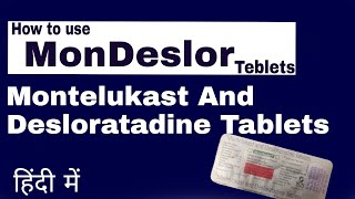 Mondeslor Tablet uses in hindi  Montelukast and Desloratadine Tablets  एलर्जी खांसी जुखाम चकते [upl. by Murat]