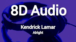 Kendrick Lamar  Alright  8D Music Visualizer [upl. by Bakemeier]