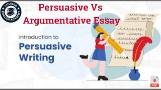 Persuasive Essay  Persuasive vs Argumentative Essay [upl. by Nannie903]