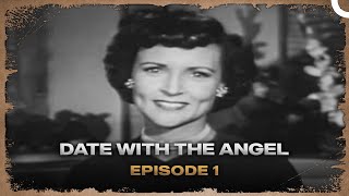 Date With The Angels  Episode 1 [upl. by Meehar]