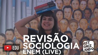 REVISÃO DE SOCIOLOGIA PARA O ENEM live Parte 3 [upl. by Weinstock619]