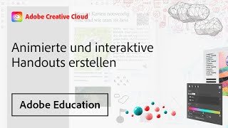 ANIMIERTE UND INTERAKTIVE ARBEITSBLÄTTER ERSTELLEN  Adobe DE [upl. by Leamsi]