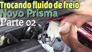 Como trocar o fluido de freio e remover o reservatório do fluido de freio Novo Prisma 2016 Parte 02 [upl. by Ojeillib]