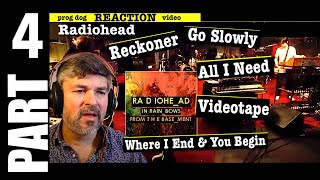 pt4 Radiohead From the Basement quotreckonerquot quotvideotapequot quotwhere I endquot Etc reaction ep856 [upl. by Adnamma]