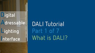 DALI lighting control tutorial 17 What is DALI [upl. by Daune347]