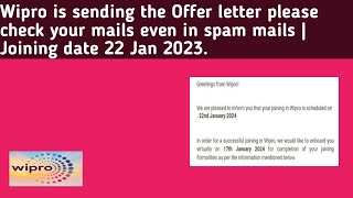 WIPRO is sending Offer letter  Joining date 22 Jan 2024 joining joiningletter joininglatter [upl. by Ritz796]