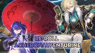 HONKAI STAR RAIL CÙNG VIEWERS ROLL BANNER REROLL ACHERONAVENTURINE FRAMERS [upl. by Pitt936]