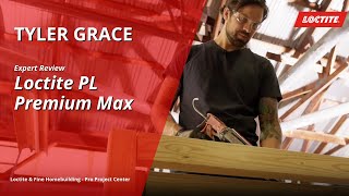 How to Get the Most Out of Loctite PL Premium Max [upl. by Yecal]