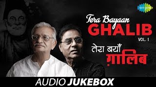 quotTera Bayaan Ghalibquot  Letters amp Ghazals of Mirza Ghalib  Gulzar Jagjit Singh  Vol 1 [upl. by Grochow176]