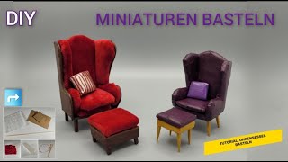 Tutorial MiniOhrensessel basteln  DIY how to craft a miniature wing chair [upl. by Sisile]