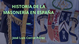 HISTORIA DE LA MASONERIA EN ESPAÑA [upl. by Rosenblatt307]