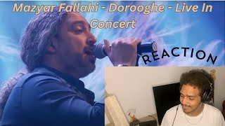 Mazyar Fallahi  Dorooghe  Live In Concert مازیار فلاحی دروغه اجرای کنسرتREACTION [upl. by Nezam422]