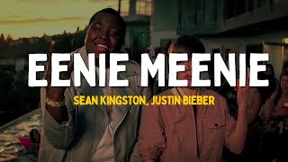 Sean Kingston Justin Bieber  Eenie Meenie  Lyrics [upl. by Lucho287]