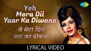 Yeh Mera Dil with lyrics  यह मेरा दिल गाने के बोल  Don  Amitabh Bachan Zeenat Aman Helen [upl. by Arahsak]