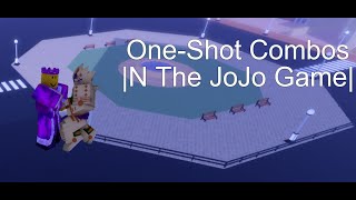 One Shot Combos N The JoJo Game [upl. by Calvert207]