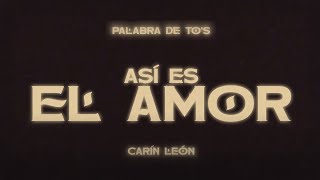 Carín León  Así Es El Amor Lyric Video [upl. by Bruell]