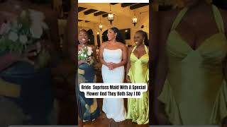 Brides Emotional Surprise for Maid of Honor Goes Viral [upl. by Llednor]