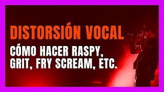 💪 DISTORSIÓN vocal distorsiones y efectos vocales sin dañar la voz  Clases de canto 13 [upl. by Grous]