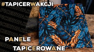 Jak zrobić panele tapicerowane DIY wezgłowie zagłówek [upl. by Suiravat]