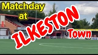 ILKESTON TOWN v GAINSBOROUGH TRINITY vlog 100824 [upl. by Catto]