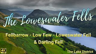 The Loweswater Fells Fellbarrow Low Fell Loweswater Fell amp Darling Fell The Lake District [upl. by Mercie]