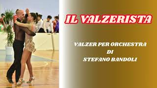 IL VALZERISTA VALZER DI STEFANO BANDOLI [upl. by Attolrahc]