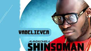 Shinsoman  VaBeliever Official Audio [upl. by Florenza345]