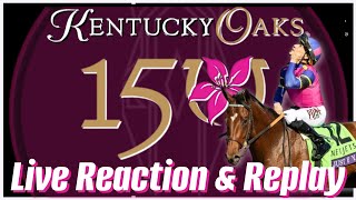 Live Replay Reaction amp Analysis  2024 Kentucky Oaks [upl. by Aipotu]