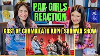 Pakistani Girls Reaction on Star Cast of Chamkila in Kapil Sharma Show [upl. by Ylenats215]