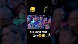 KABARET NEONÓWKA  NIEBO 2060 nowość  😂😂 [upl. by Severn]