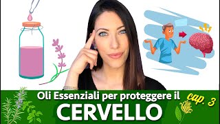 Oli essenziali per aiutare il cervello e le funzioni cognitive [upl. by Noied]