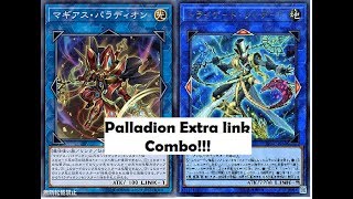 YUGIOH Palladion Extra Link Combo [upl. by Brote]