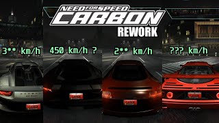 Mencoba 4 Mobil Dengan Top Speed Tertinggi   Need For Speed Carbon Rework 2024 [upl. by Batish]