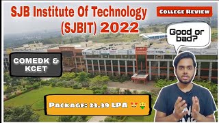 SJB Institute Of Technology SJBIT COMEDKKCETPlacementfeeshostelcampusetcHonest clg review [upl. by Sharl]