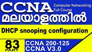 CCNA malayalam  Dhcp snooping [upl. by Ahserak705]