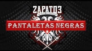 Zapato 3  Pantaletas Negras quotAudio Origialquot [upl. by Yroggerg]